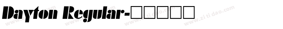 Dayton Regular字体转换